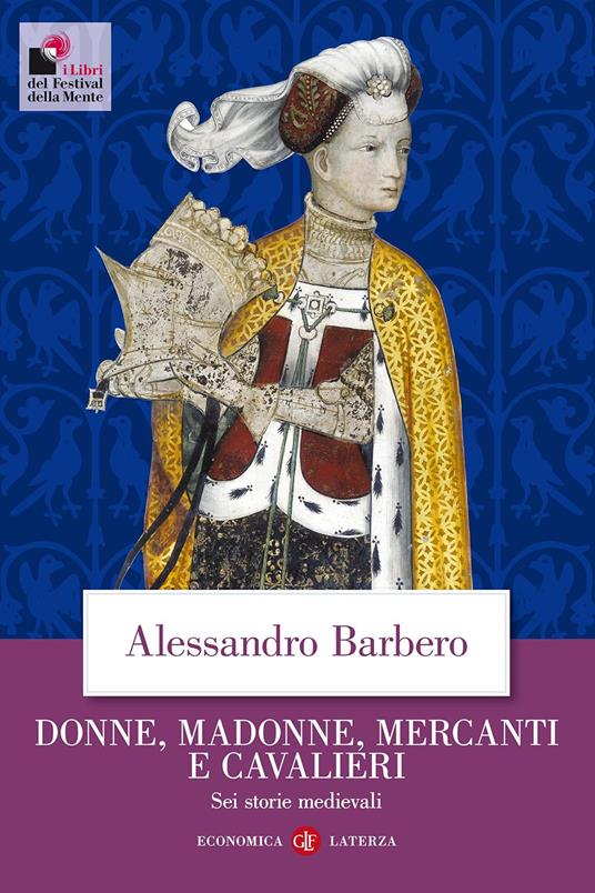 Copertina di Donne, Madonne, Mercanti e Cavalieri
