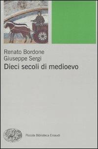 Copertina di Dieci secoli di medioevo