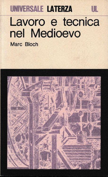 Copertina di Lavoro e tecnica del Medioevo