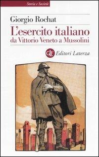 Copertina di L’esercito italiano da Vittorio Veneto a Mussolini