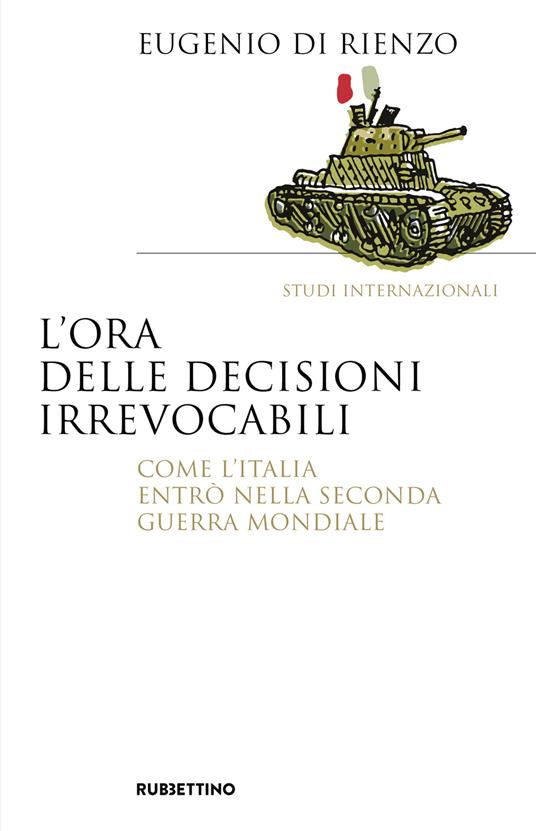 Copertina di L’ora delle decisioni irrevocabili