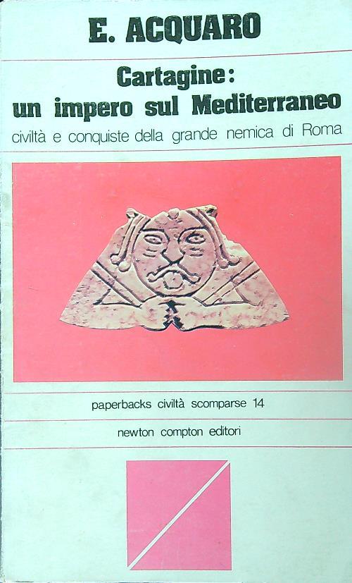 Copertina di Cartagine: un impero sul Mediterraneo